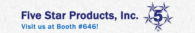Five Star Products at the Coal-Gen 2007 Show. Milwaukee, WI. August 1-3, 2007. Booth #646.