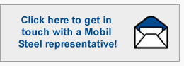 Click here to get in touch with a Mobil Steel representative!